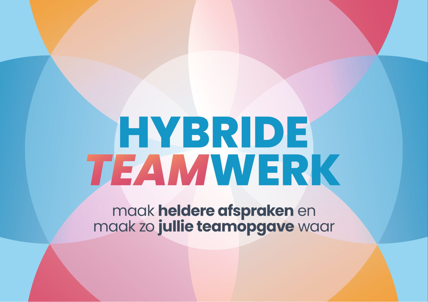 Hybride Teamwerk